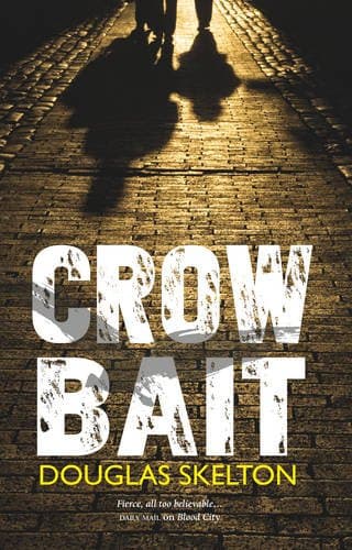 Crow Bait (Davie McCall Book 2)
