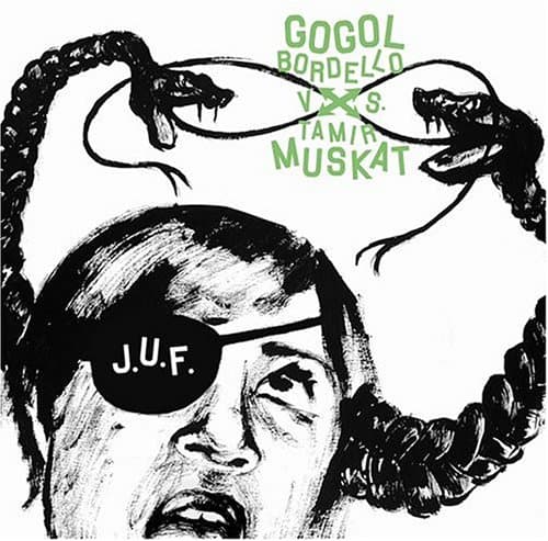 Gogol Bordello Vs Tamir Muskat