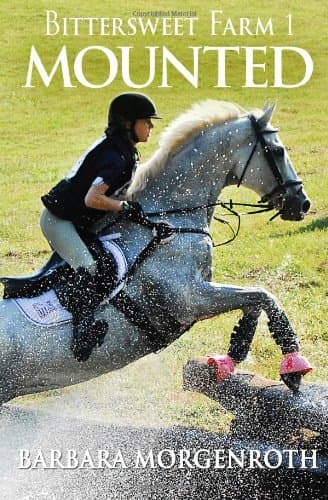 Bittersweet Farm 1: Mounted