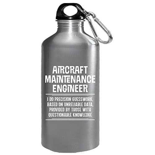 Aircraft Maintenance Engineer I Do Precision Guesswork - Water Bottle