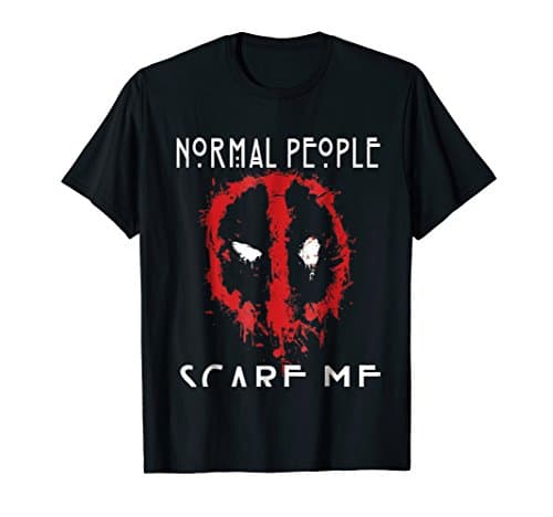 Normal people scare me t shirt