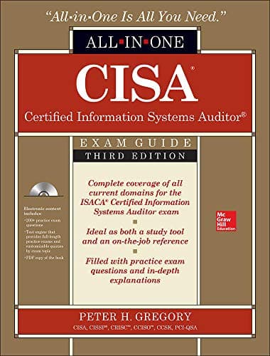 CISA Certified Information Systems Auditor All-In-One Exam Guide