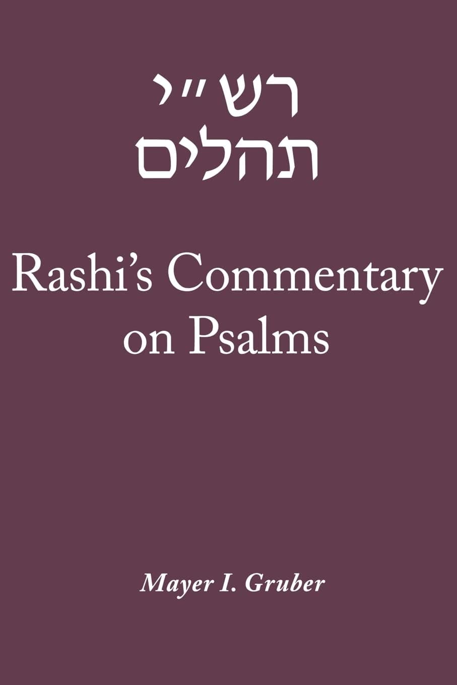 Rashi's Commentary on Psalms Paperback – Import, 10 October 2007