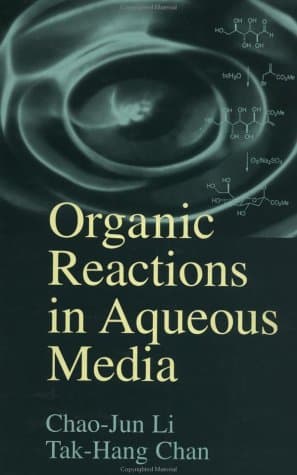 Organic Reactions in Aqueous Media