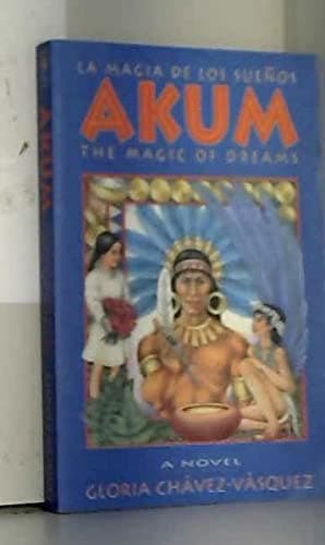 Akum, the Magic of Dreams