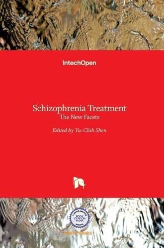 Schizophrenia Treatment: The New Facets