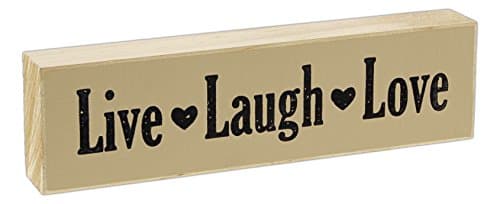 Poor Boy 5.5" x 1.5" Live-Laugh-Love Wood Block Sign (Tan)