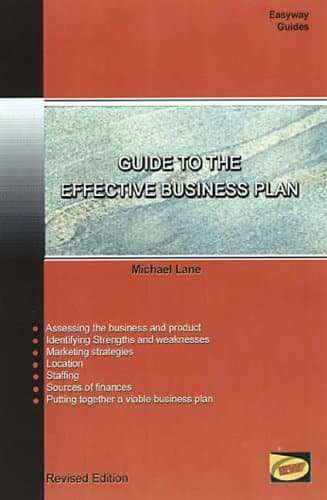 Guide To The Effective Business Plan - Revised Edition (Easyway Guides)