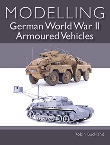 Modelling German World War II Armoured Vehicles