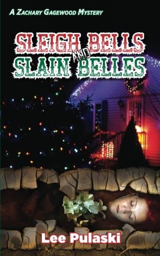 Sleigh Bells and Slain Belles