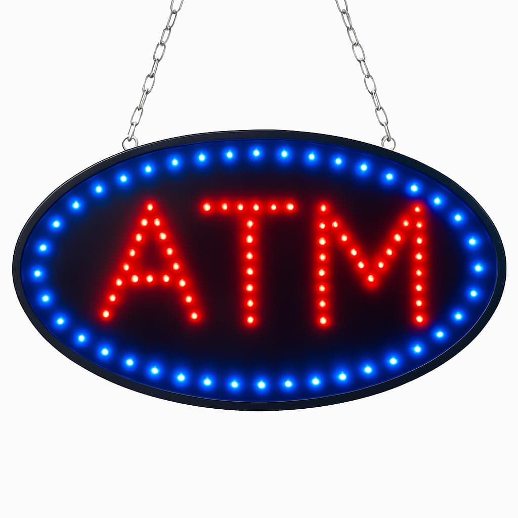 Ultra Bright, High Energy Efficiency (More LEDs Less Power) ATM Business Sign (Standard Size 19"x10")