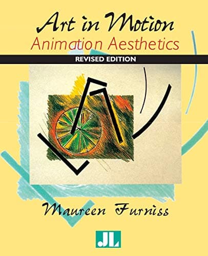 Art in Motion, Revised Edition: Animation Aesthetics