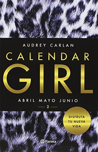 Calendar Girl 2 (Spanish Edition)
