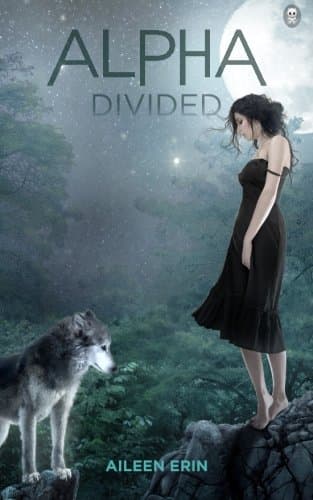 Alpha Divided (Alpha Girl) Paperback – October 31, 2014