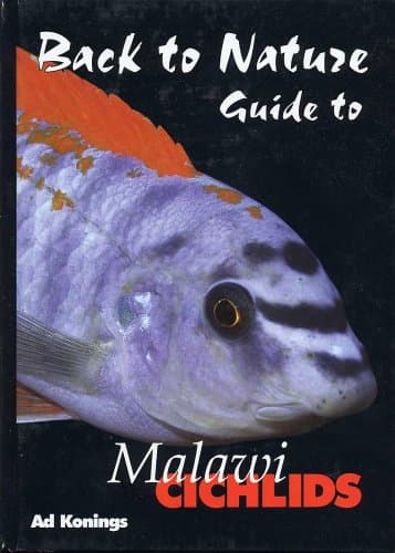 Back to Nature: Guide to Malawi Cichlids