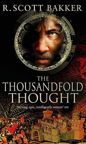 [(The Thousandfold Thought)] [ By (author) R. Scott Bakker ] [May, 2007]