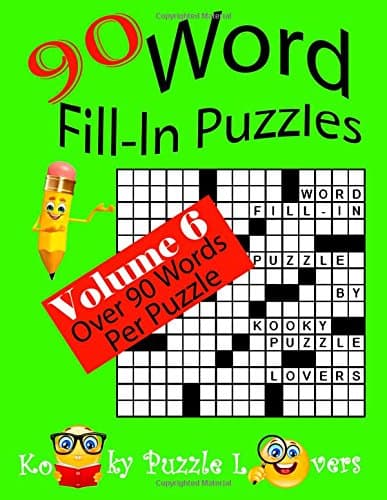 Word Fill-In Puzzles, Volume 6, 90 Puzzles