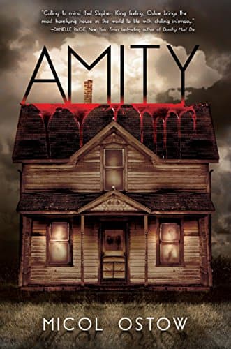 Amity Hardcover – August 26, 2014