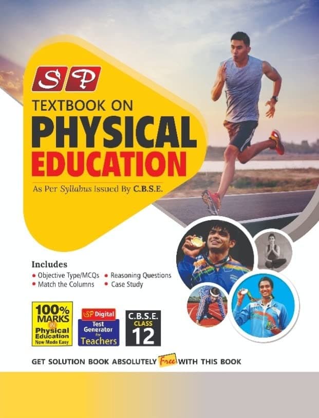 SP TEXTBOOK ON PHYSICAL EDUCATION CLASS 12 ENG (NEW 2023 EXAMINATION)
