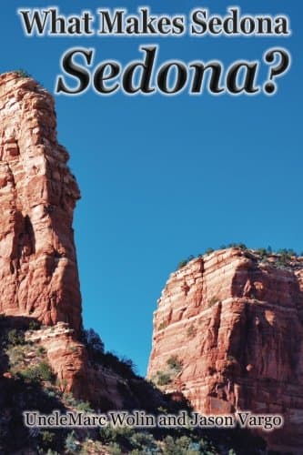 What Makes Sedona Sedona?