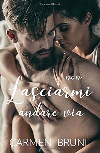 Non lasciarmi andare via
