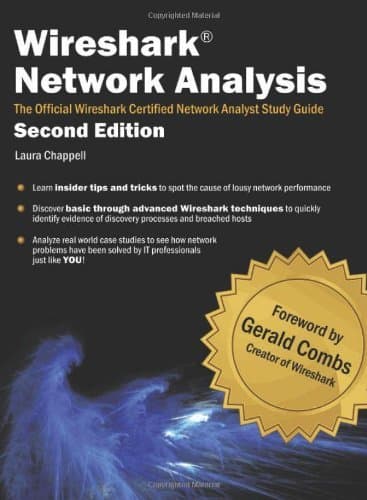Wireshark Network Analysis (Second Edition): The Official Wireshark Certified Network Analyst Study Guide by Laura Chappell(2012-03-01)