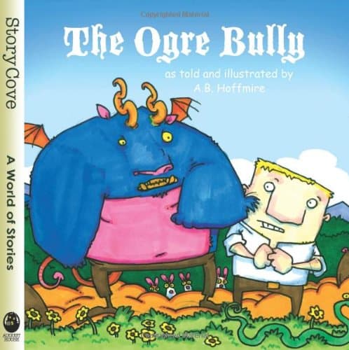 The Ogre Bully (Story Cove)