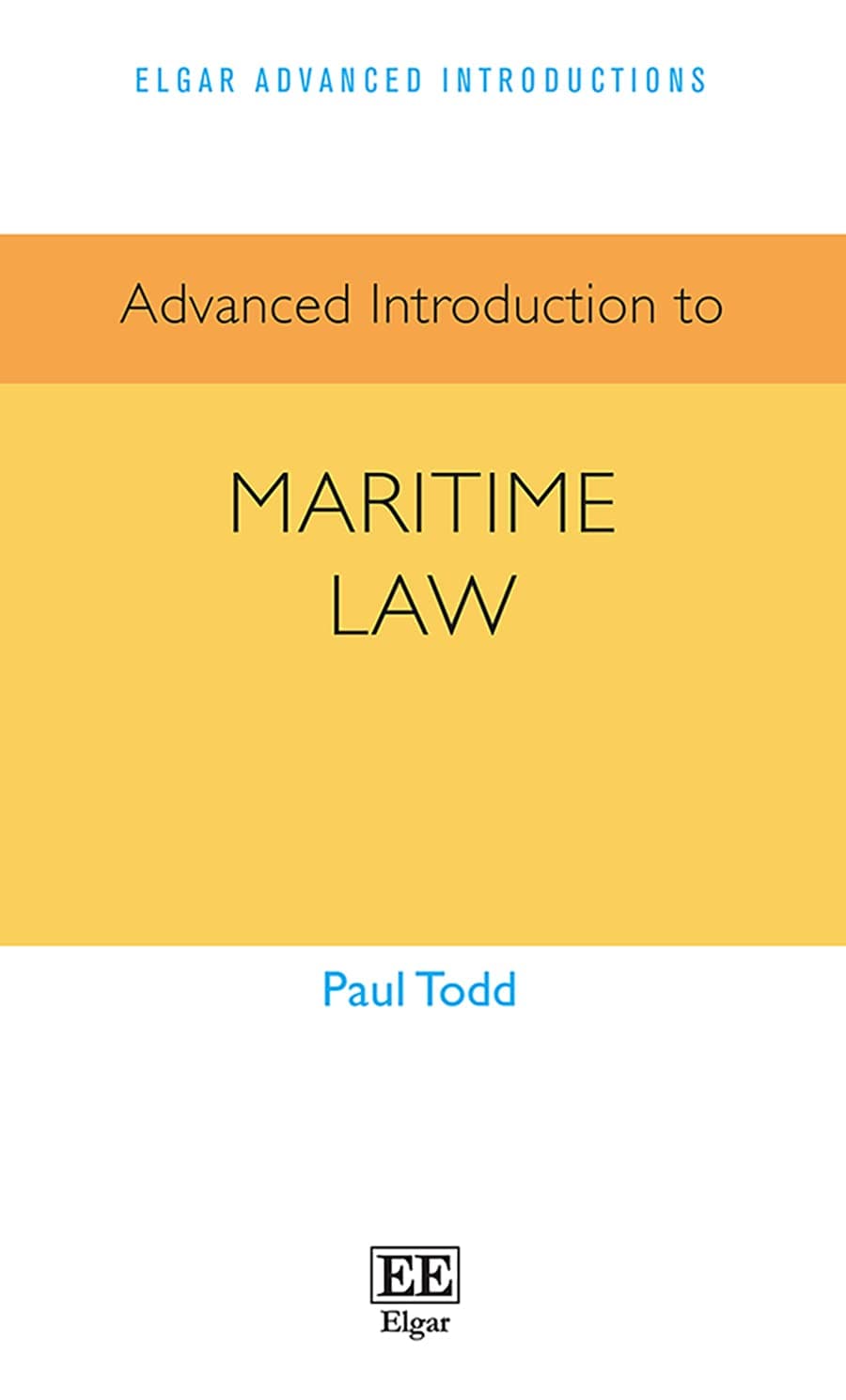Edward Elgar Publishing Advanced Introduction to Maritime Law