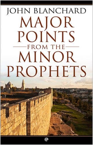 Major Points from the Minor Prophets Paperback – January 1, 2012