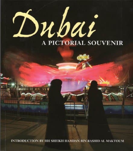Dubai - A Pictorial Souvenir (2008) Unknown Binding