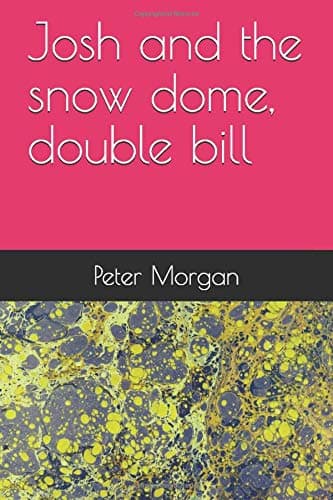 Josh and the snow dome, double bill