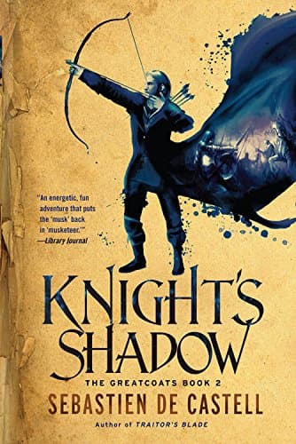 Knight's Shadow (The Greatcoats, 2) Paperback – Box set, May 3, 2016