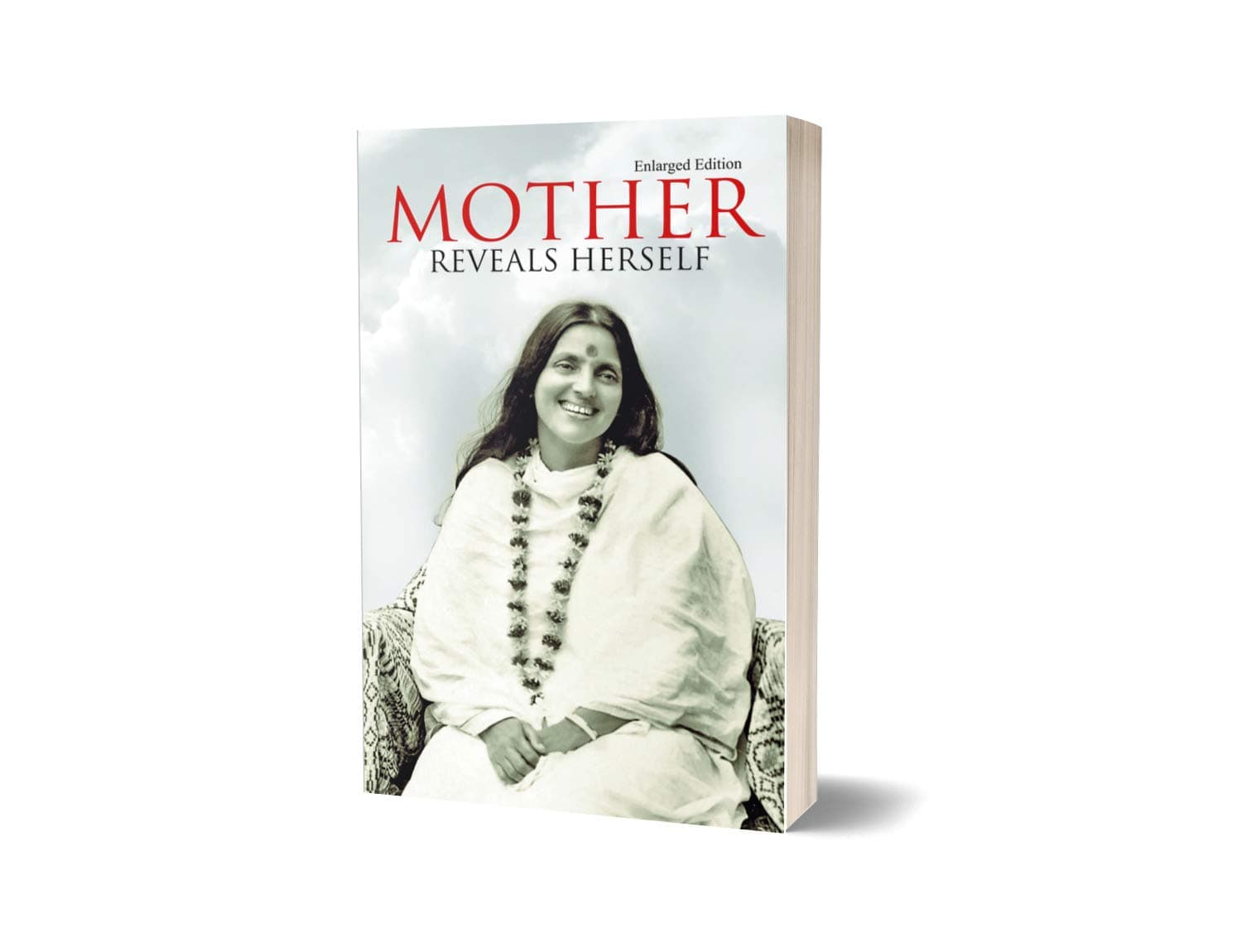 Mother Reveals Herself (Enlarged Fourth Edition)