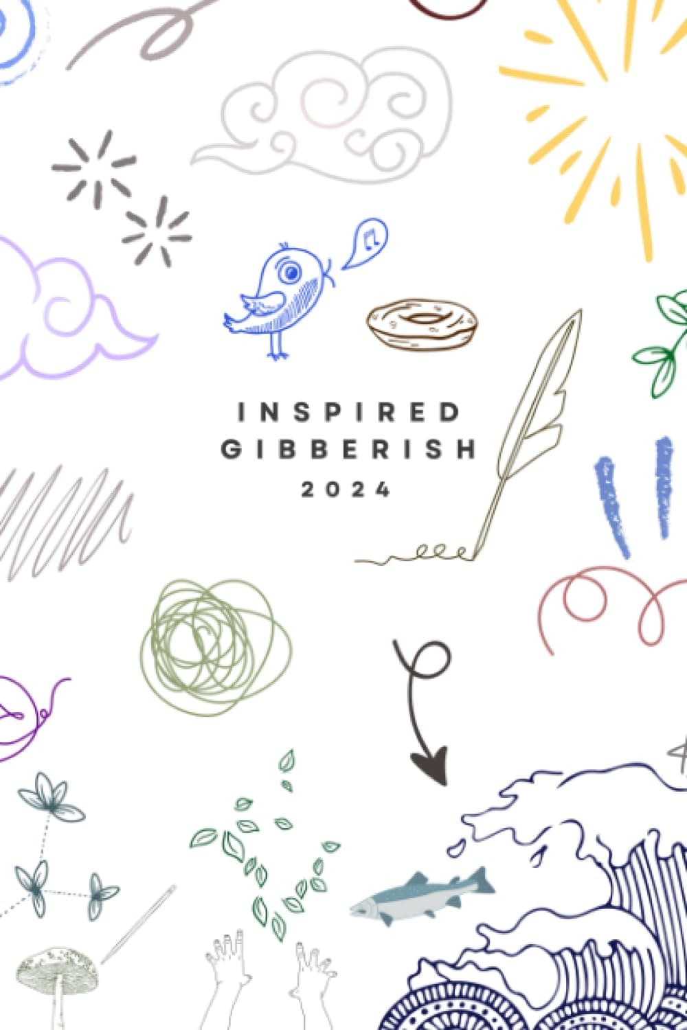 Inspired Gibberish Poetry Journal