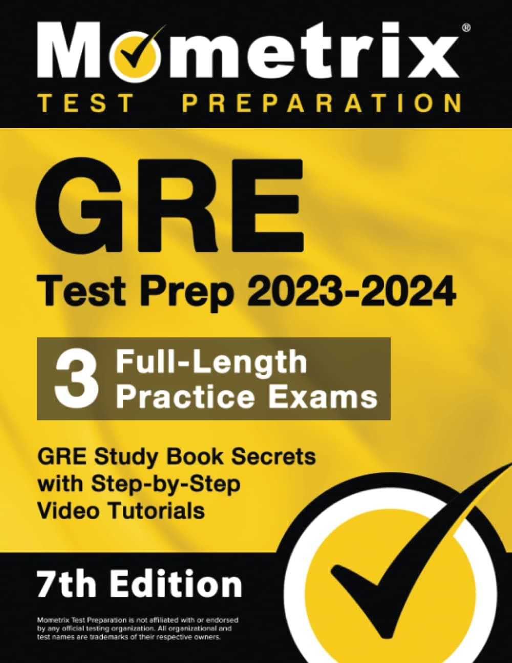 Mometrix Media LLC GRE Test Prep 2023-2024 - 3 Full-Length Practice E: 7th Edition
