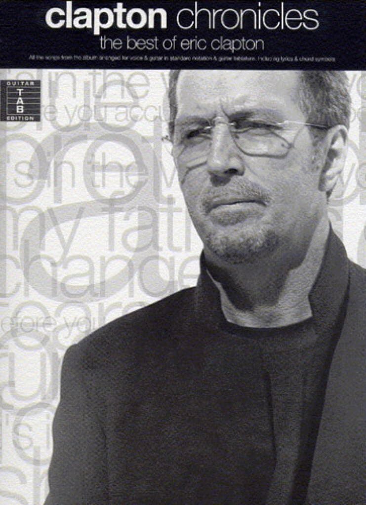 Chronicles - The Best Of Eric Clapton