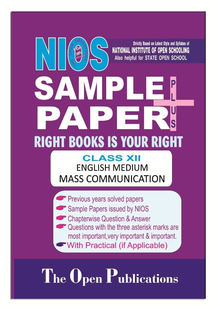 NIOS TEXT 335 MASS COMMUNICATION 335 NIOS ENGLISH MEDIUM ALL-IS-WELL SAMPLE PAPER PLUS + WITH PRACTICALS