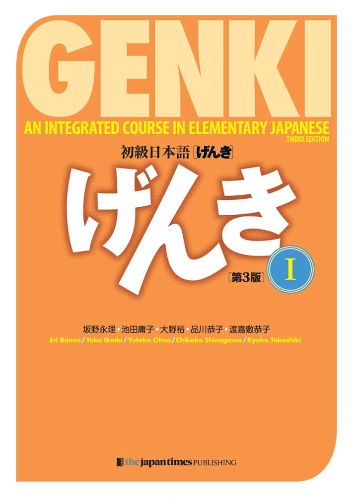 Japan Times Genki 1 Third Edition: An Integrated Course in Elementary Japanese 1