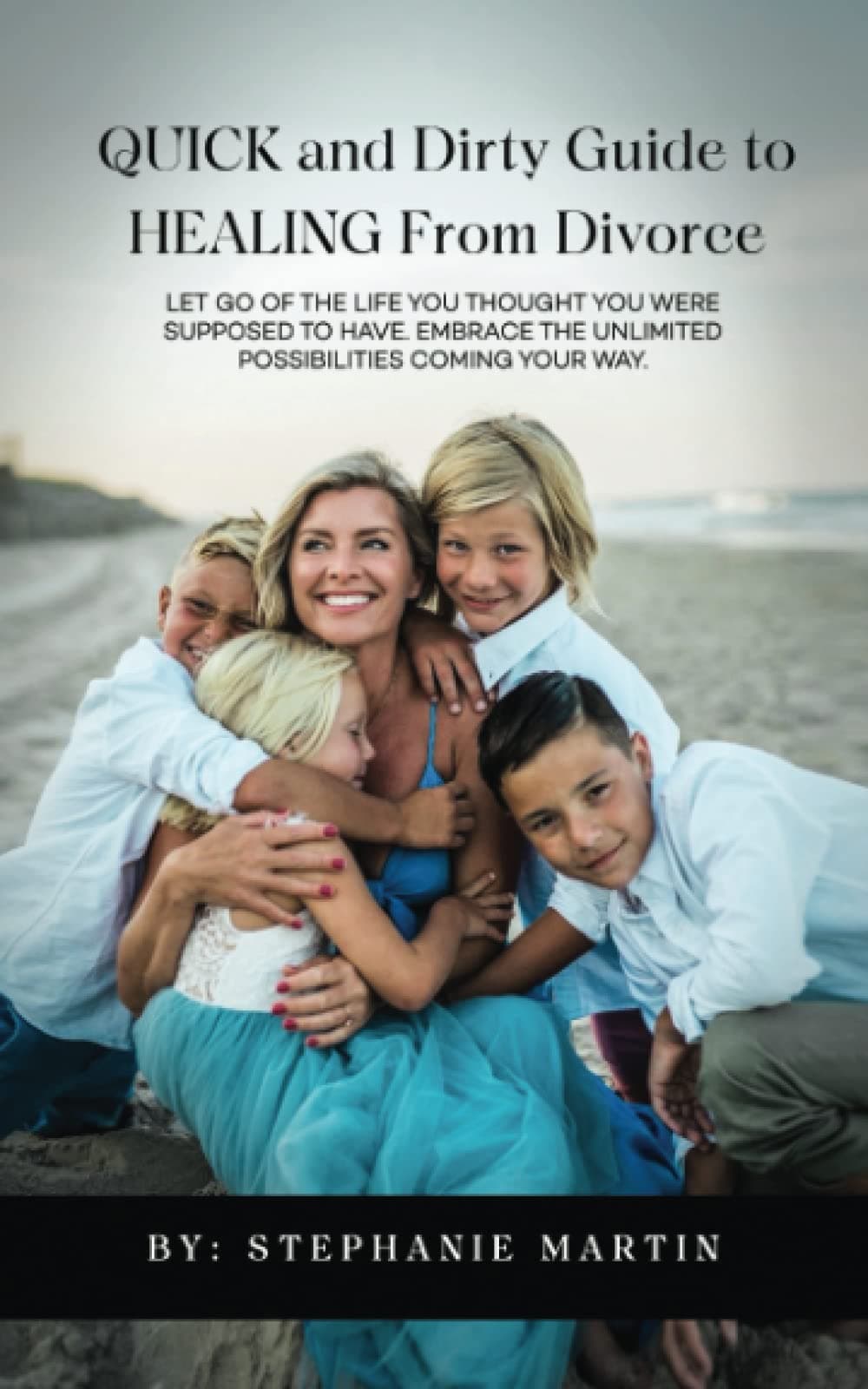 Quick and Dirty Guide to Healing From Divorce