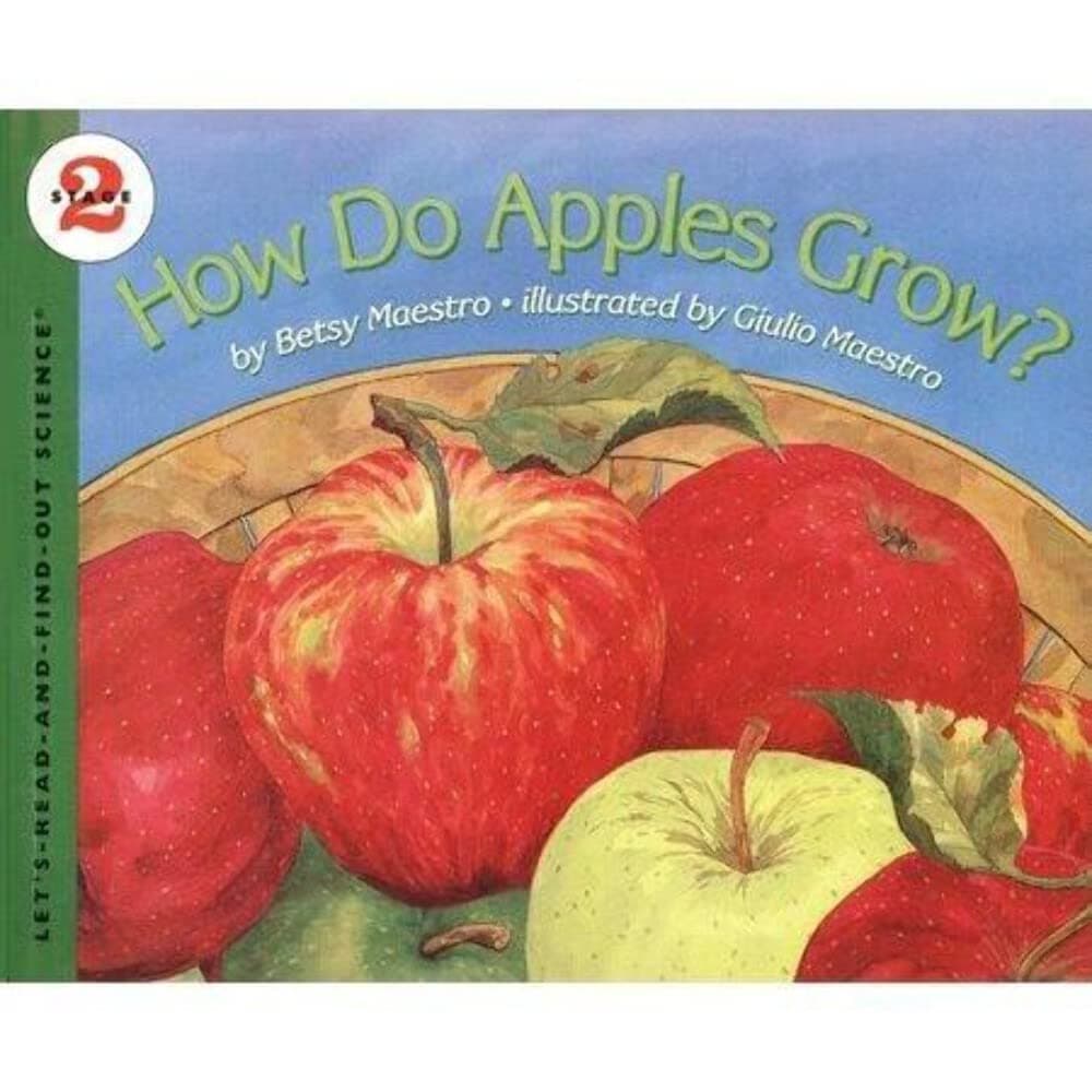 How Do Apples Grow?: Let's Read and Find out Science - 2 by Betsy Maestro - Paperback