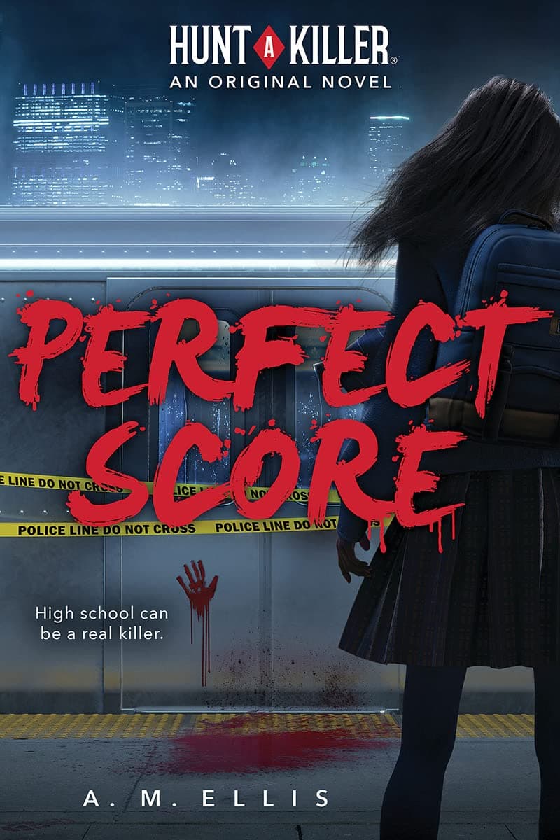 Scholastic Perfect Score (Hunt a Killer, Original Novel 1)