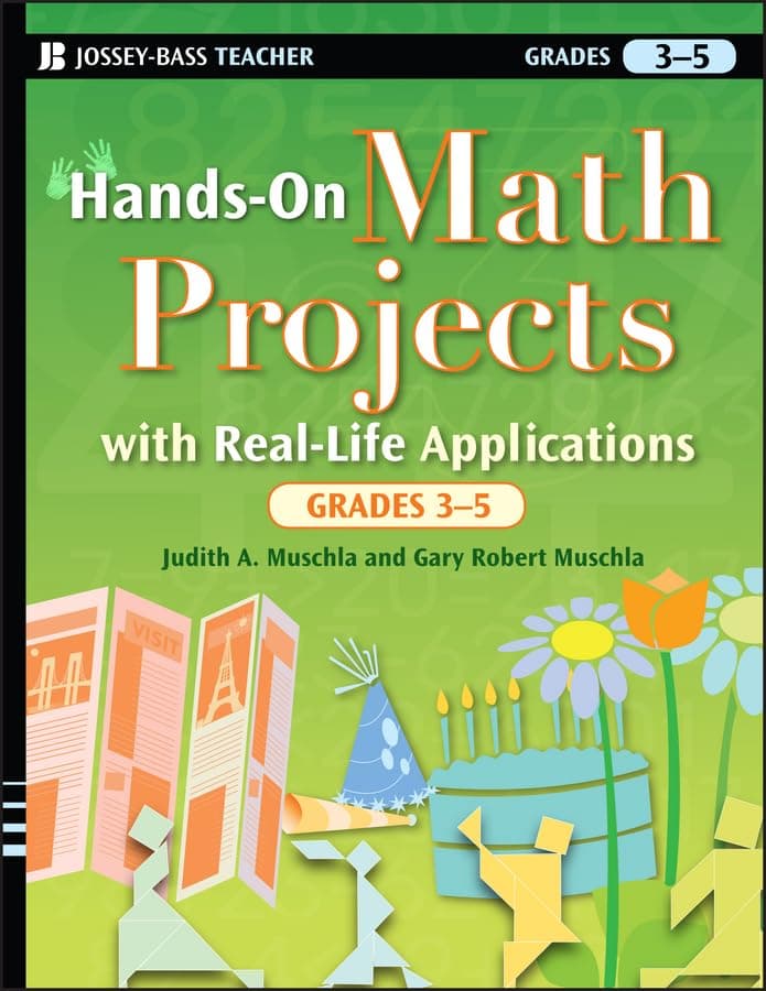 Hands-On Math Projects with Real-Life Applications, Grades 3-5