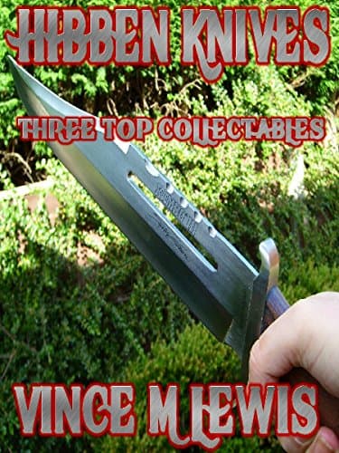 Hibben Knives: Three Top Collectables