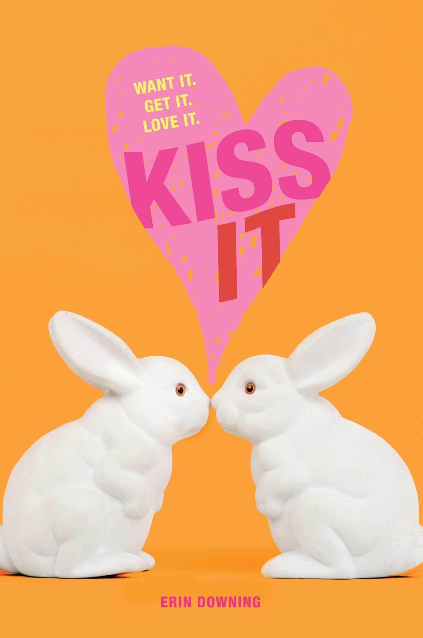 Kiss It (Romantic Comedies (Paperback))