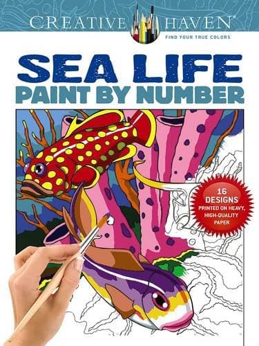 Creative Haven Sea Life Paint by Number (Creative Haven Coloring Books) Paperback – January 14, 2016