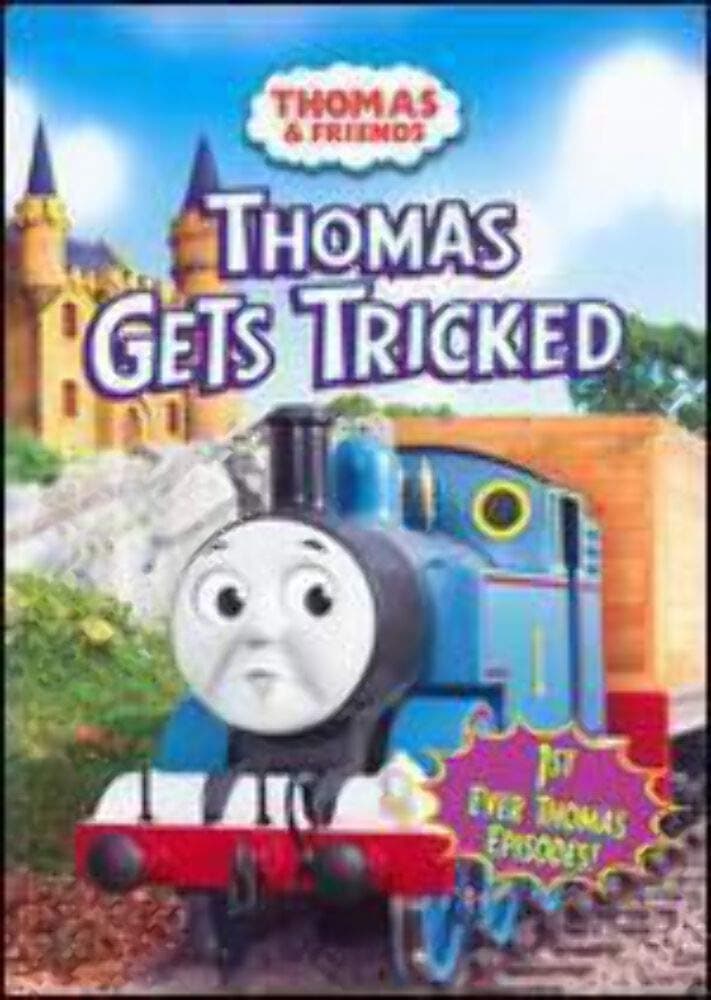 - Thomas & Friends: Thomas Gets Tricked