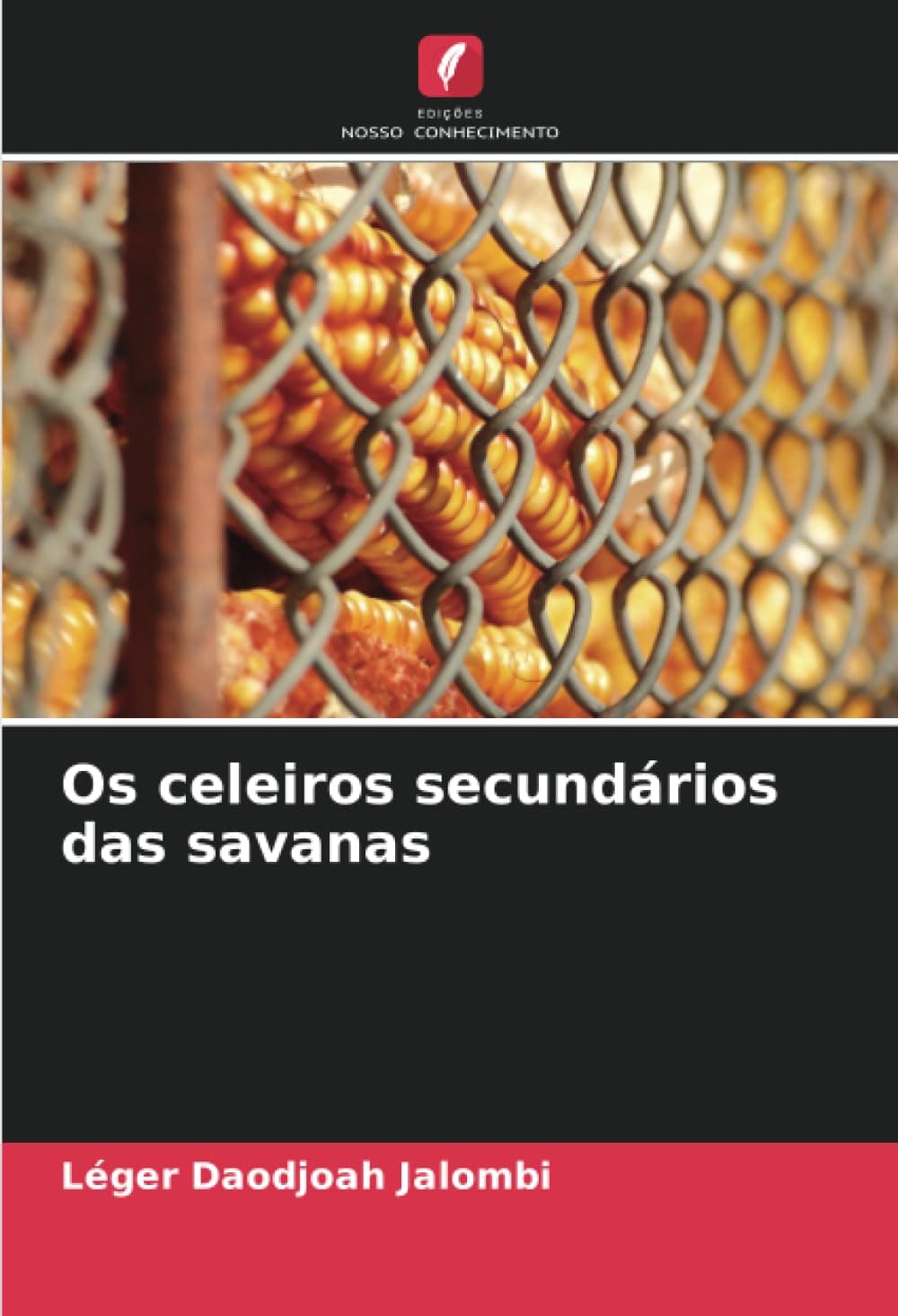 Os celeiros secundários das savanas