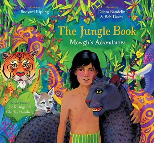 The Jungle Book: Mowgli's Adventures (A Modern Retelling)