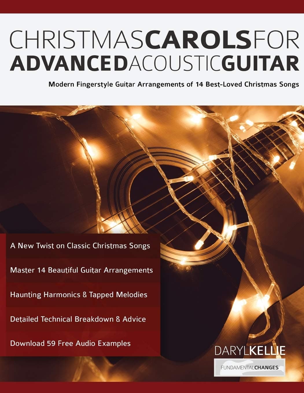WWW.Fundamental-Changes.com Christmas Carols For Advanced Acoustic Guitar