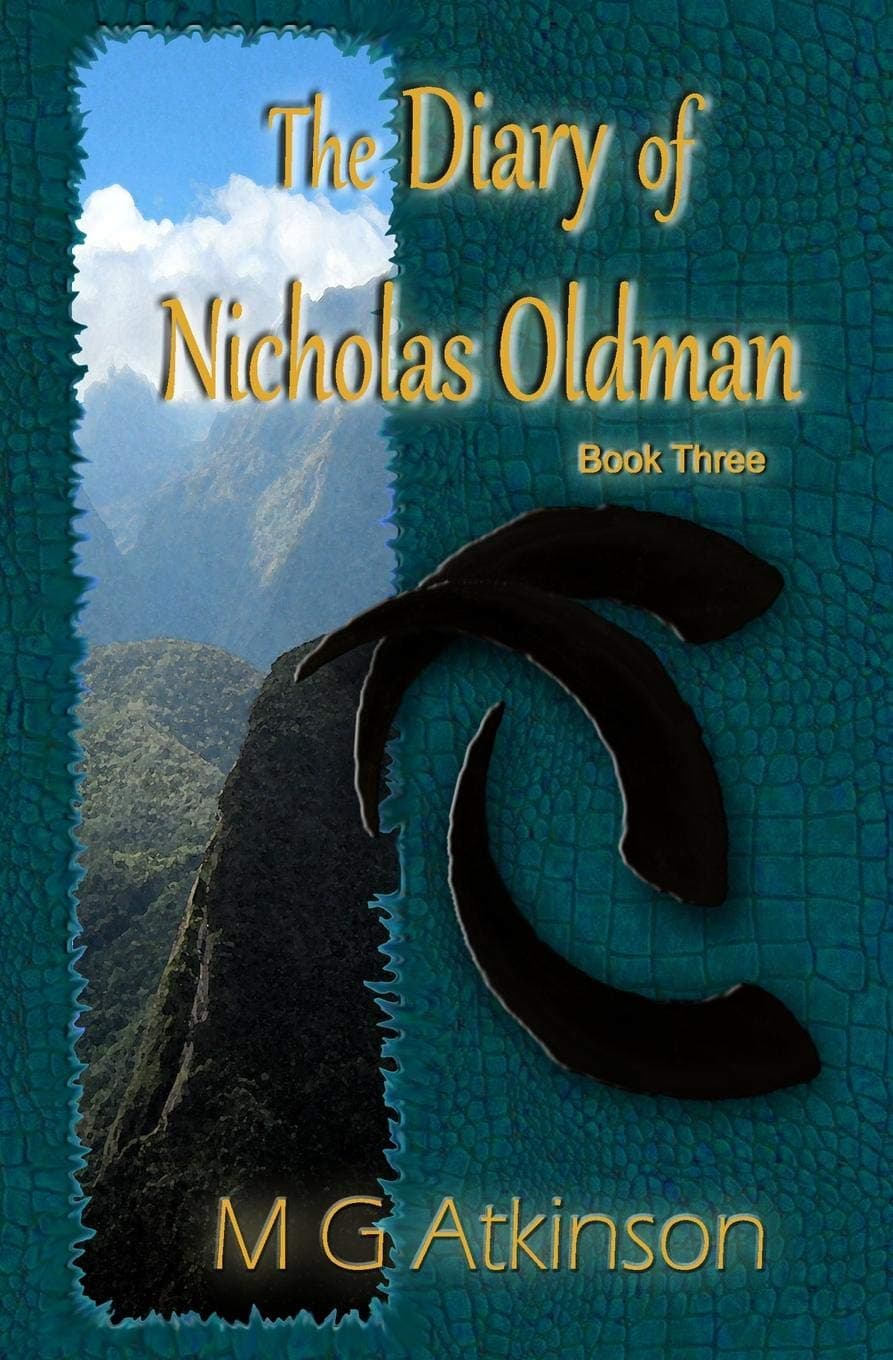 The Diary of Nicholas Oldman (Book Three)